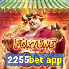 2255bet app